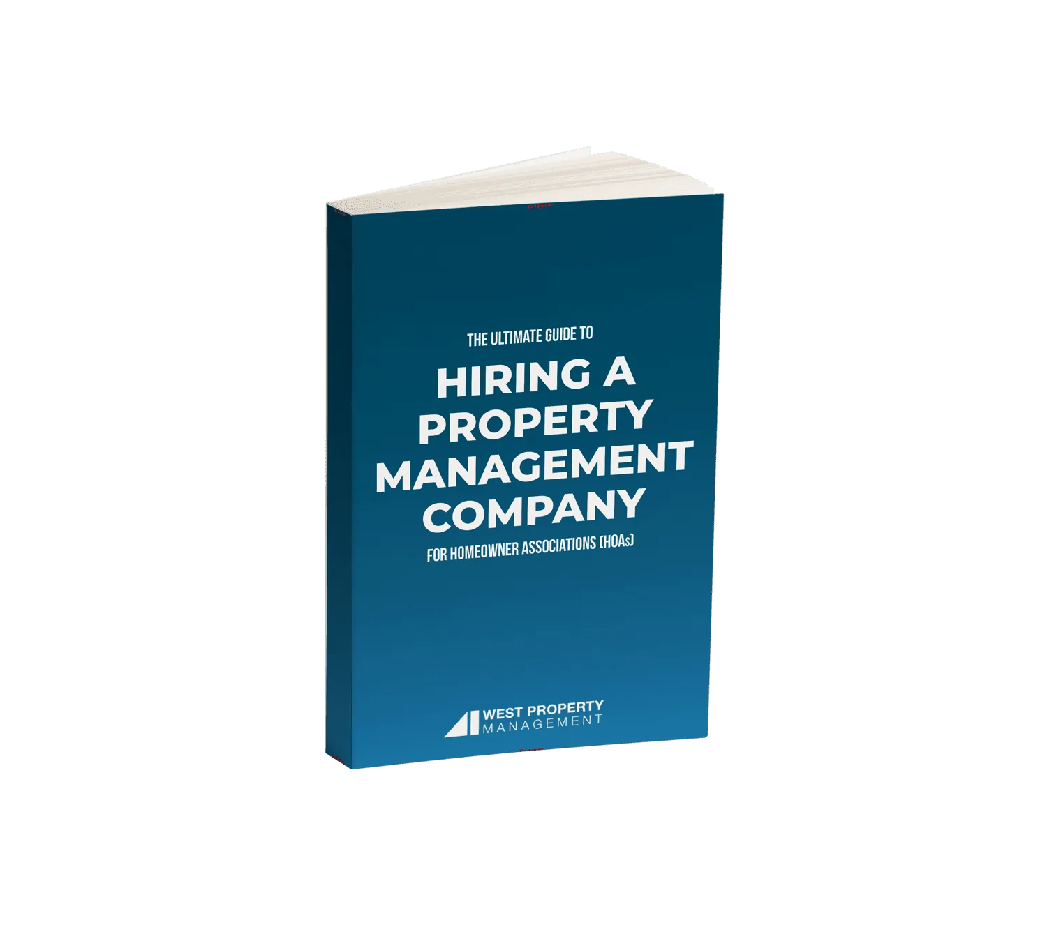 The Ultimate Guide for Hiring a Property Management Company for Homeowners Associations ebook cover